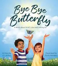 Bye Bye Butterfly