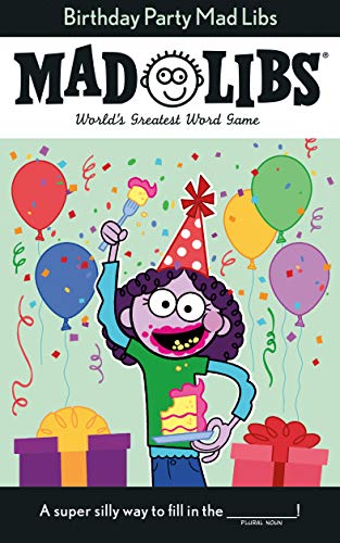 Happy Birthday Mad Libs